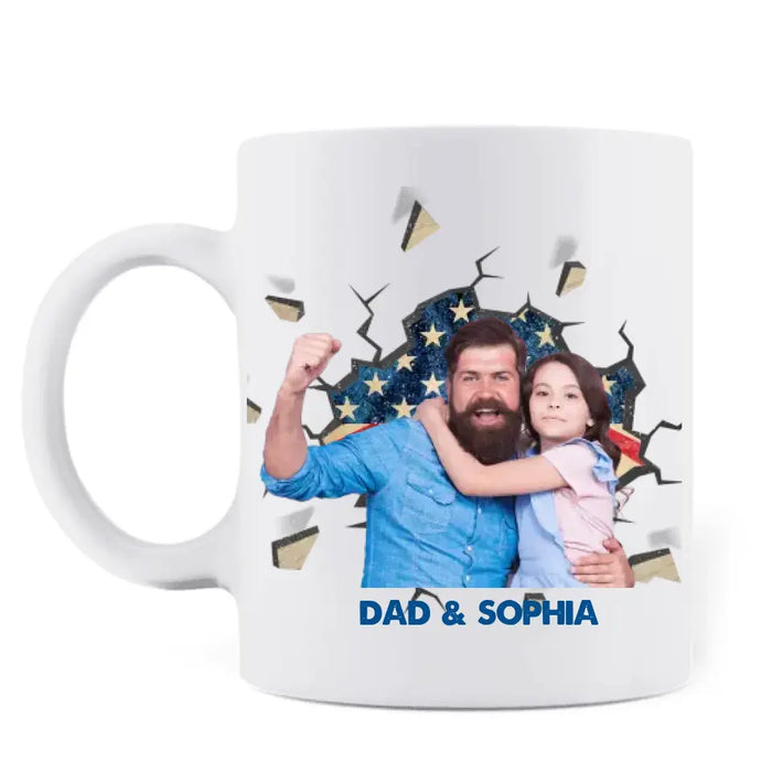 Personalized Upload Photo Coffee Mug - Gift Idea For Dad/ Father's Day/ 4th July - American By Birth Patriot By Choice