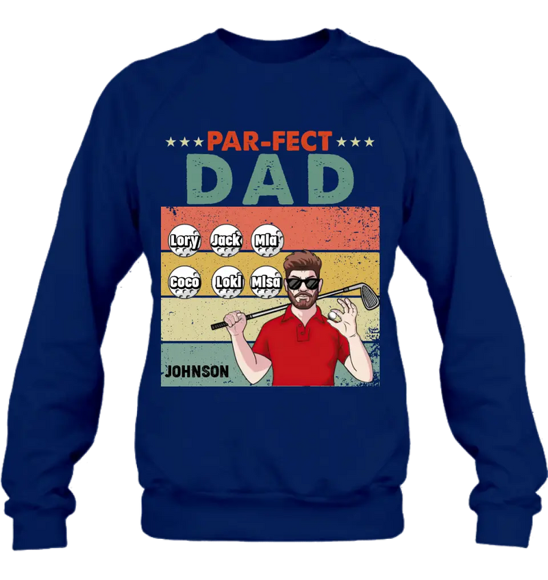 Personalized Golf Grandpa/Dad Shirt/Hoodie - Gift Idea For Grandpa/Father's Day - Par-fect Dad