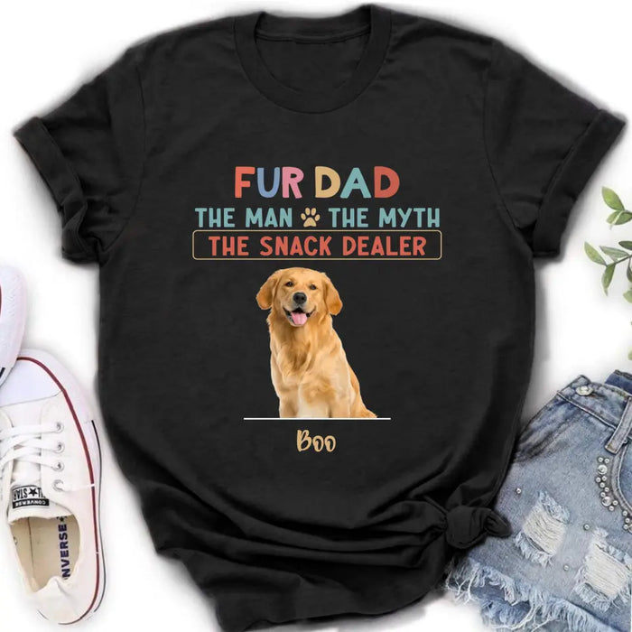 Custom Personalized Fur Dad Shirt/Hoodie - Upload Photo - Upto 6 Pets - Father's Day Gift For Pet Lovers  - Fur Dad The Man The Myth The Snack Dealer