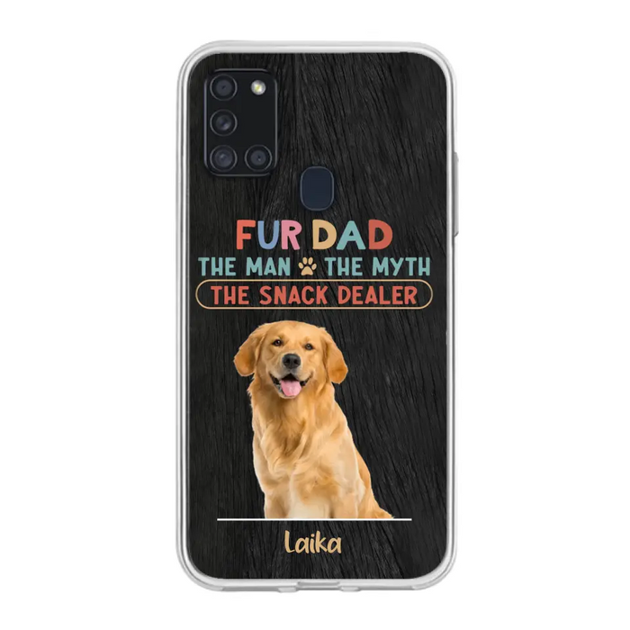 Custom Personalized Fur Dad Phone Case - Upload Photo - Upto 6 Pets - Father's Day Gift For Pet Lovers - Fur Dad The Man The Myth The Snack Dealer - Case for iPhone/Samsung