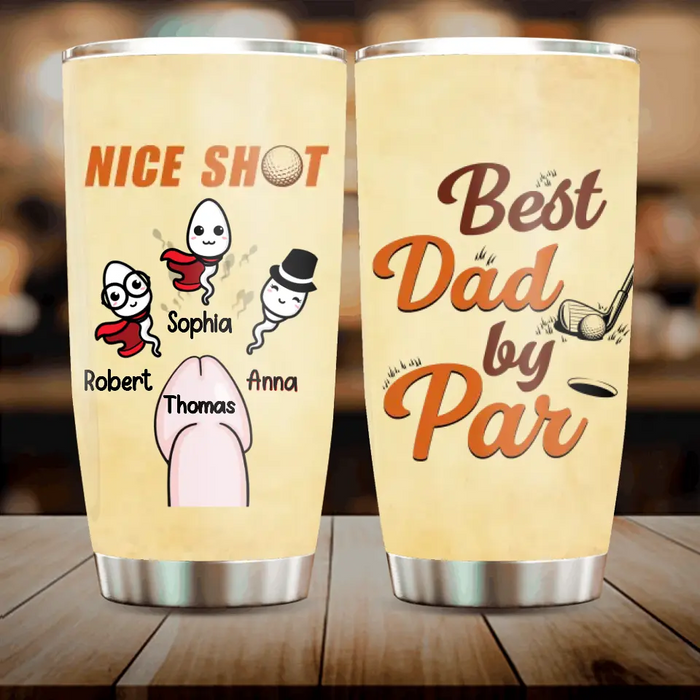 Custom Personalized Sperms Golfer Tumbler - Gift Idea From Kids / For Father's Day - Upto 3 Sperms - Best Father By Par