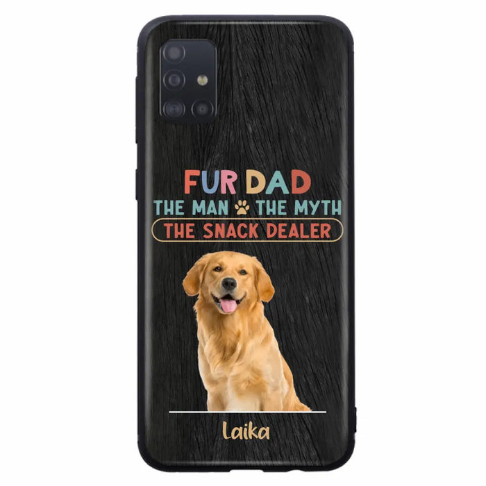 Custom Personalized Fur Dad Phone Case - Upload Photo - Upto 6 Pets - Father's Day Gift For Pet Lovers - Fur Dad The Man The Myth The Snack Dealer - Case for iPhone/Samsung