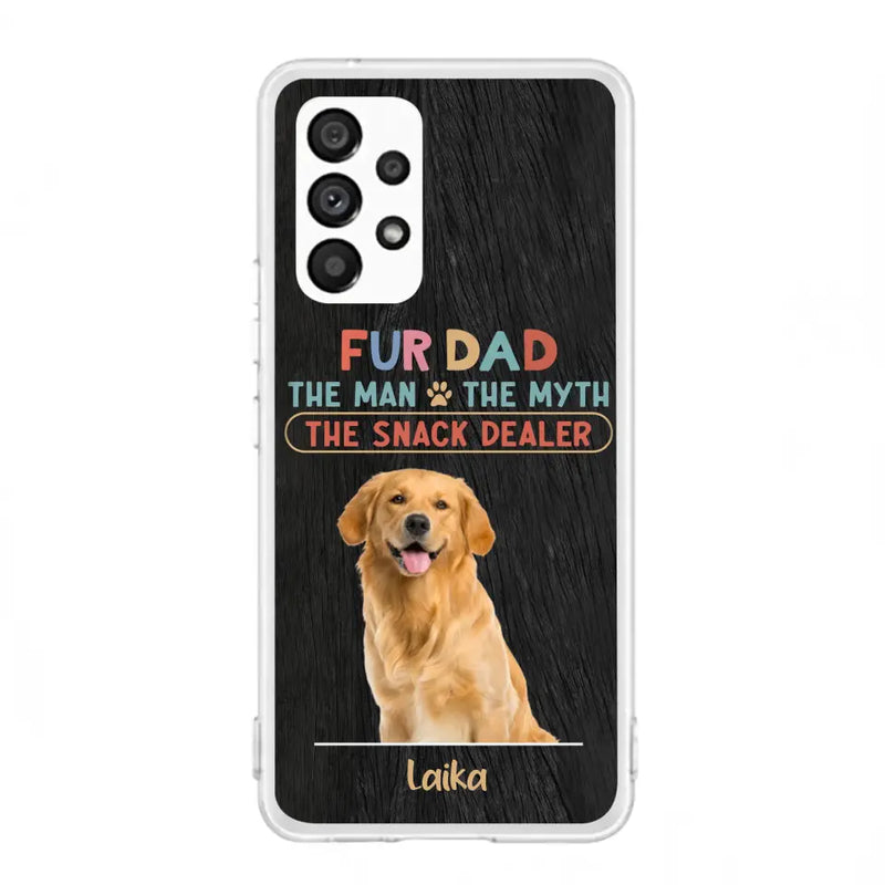 Personalized Fur Dad Phone Case - Upload Photo - Up to 6 Pets - Father's Day Gift For Pet Lovers - Fur Dad The Man The Myth The Snack Dealer - Case for iPhone/Samsung