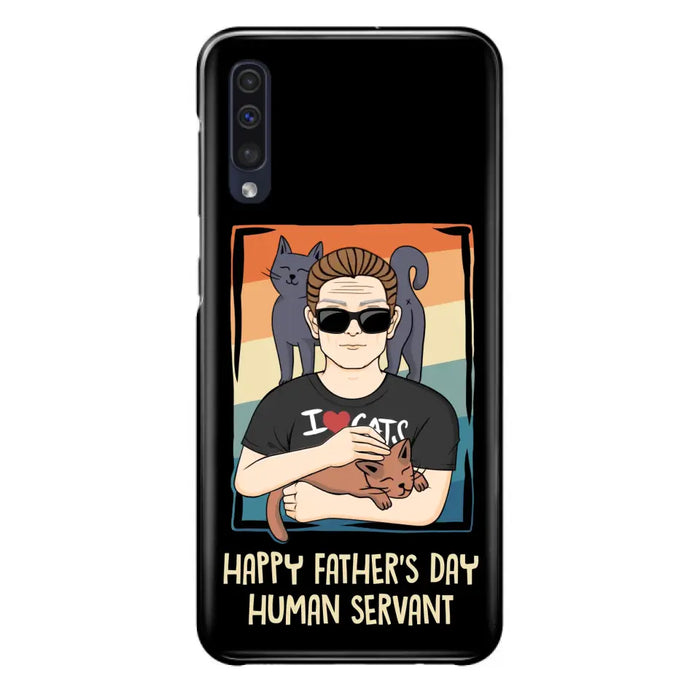 Personalized Cat Mom/ Dad iPhone/ Samsung Case - Gift Idea For Cat Lovers/ Father's Day/ Birthday - Happy Father's Day Human Servant