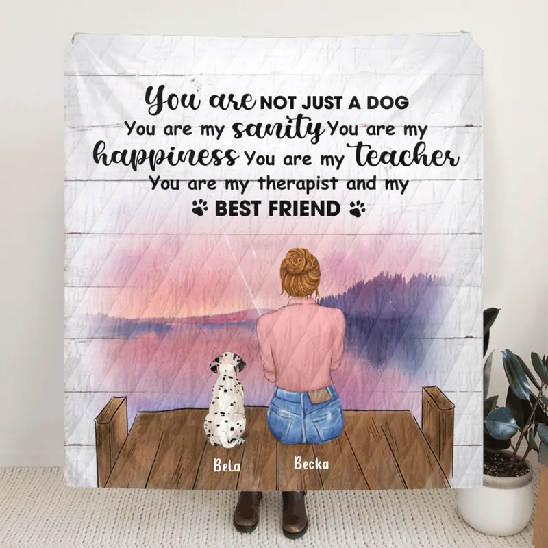 Personalized Mother's Day/Father's Day Gift For Dog Mom/ Dog Dad- Mom/Dad With Up to 3 Pets Quilt Blanket - You are my therapist and my best friend