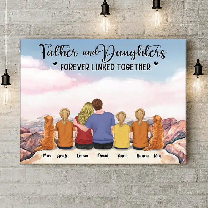 Custom Personalized Father's Day Canvas - Gift Idea For Father's Day From Daughter - Father And Daughters Forever Linked Together