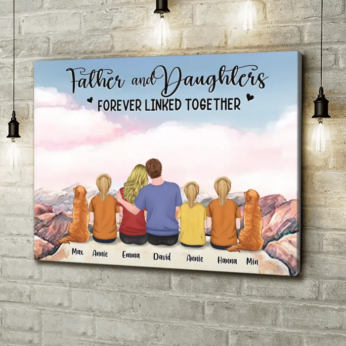 Custom Personalized Father's Day Canvas - Gift Idea For Father's Day From Daughter - Father And Daughters Forever Linked Together