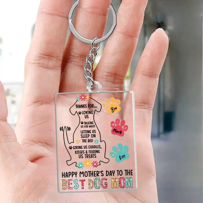 Custom Personalized Dog Mom Acrylic Keychain - Upto 3 Dogs - Mother's Day Gift Idea for Dog Lovers - Thanks For Loving Us