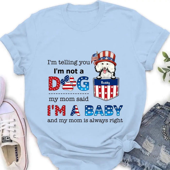 Custom Personalized Pet Shirt/Hoodie - Independence Day Gift Idea for Dog/Cat Owners - I'm Telling You I'm Not A Dog