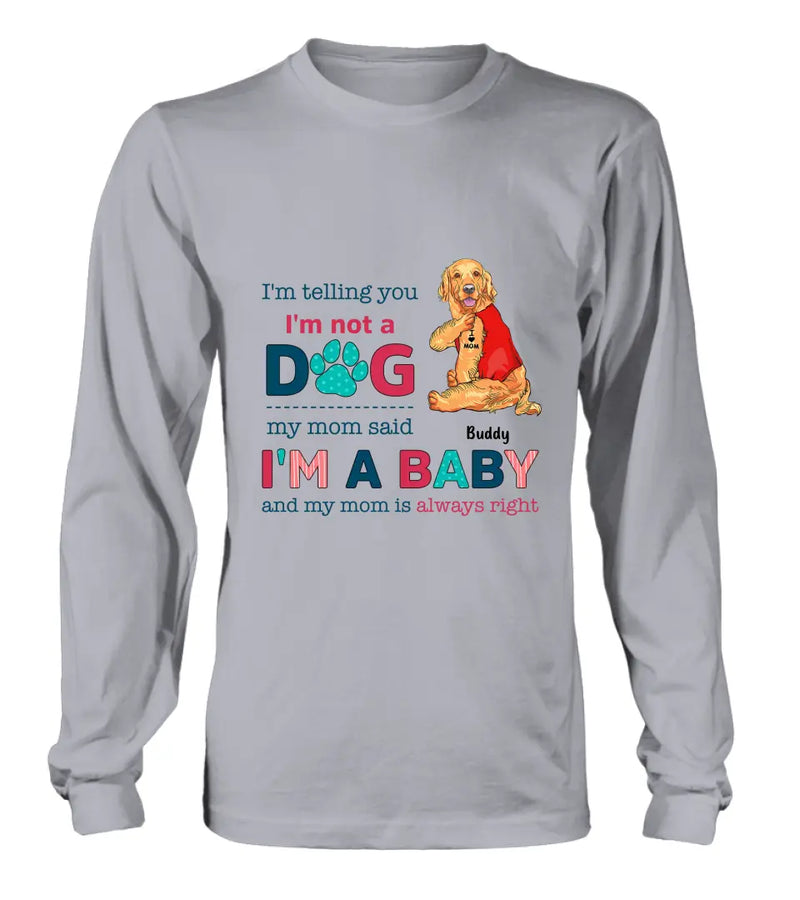 Personalized Pet Shirt/Hoodie - Gift Idea for Dog/Cat Owners - I'm Telling You I'm Not A Dog