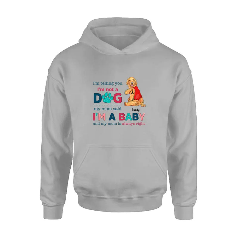 Personalized Pet Shirt/Hoodie - Gift Idea for Dog/Cat Owners - I'm Telling You I'm Not A Dog