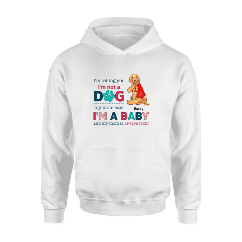 Personalized Pet Shirt/Hoodie - Gift Idea for Dog/Cat Owners - I'm Telling You I'm Not A Dog