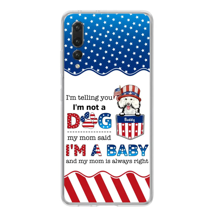 Custom Personalized Pet Phone Case - Independence Day Gift Idea for Dog/Cat Owners - I'm Telling You I'm Not A Dog - Case for Xiaomi/Huawei/Oppo