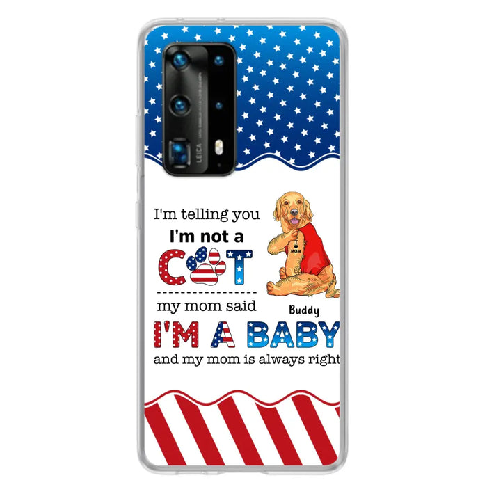 Custom Personalized Pet Phone Case - Independence Day Gift Idea for Dog/Cat Owners - I'm Telling You I'm Not A Dog - Case for Xiaomi/Huawei/Oppo