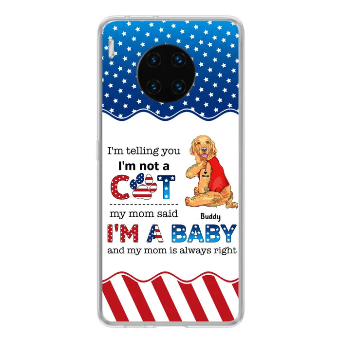 Custom Personalized Pet Phone Case - Independence Day Gift Idea for Dog/Cat Owners - I'm Telling You I'm Not A Dog - Case for Xiaomi/Huawei/Oppo