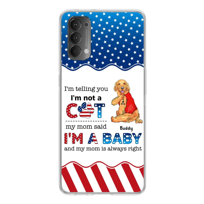 Custom Personalized Pet Phone Case - Independence Day Gift Idea for Dog/Cat Owners - I'm Telling You I'm Not A Dog - Case for Xiaomi/Huawei/Oppo