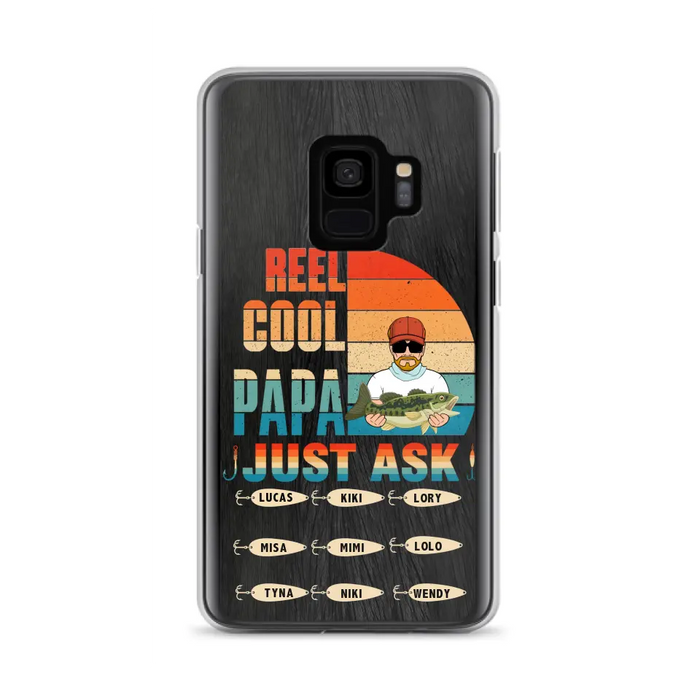 Custom Personalized Reel Cool Dad Phone Case - Gift Idea For Father's Day/Grandpa/Fishing Lovers - Upto 9 Kids - Reel Cool Papa Just Ask - Cases For iPhone/Samsung