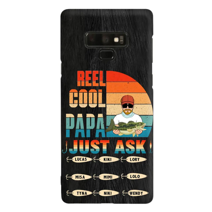 Custom Personalized Reel Cool Dad Phone Case - Gift Idea For Father's Day/Grandpa/Fishing Lovers - Upto 9 Kids - Reel Cool Papa Just Ask - Cases For iPhone/Samsung