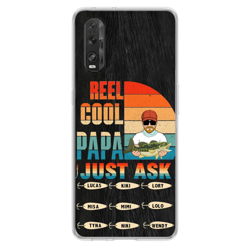 Personalized Reel Cool Dad Phone Case - Gift Idea For Father's Day/Grandpa/Fishing Lovers - Up to 9 Kids - Reel Cool Papa Just Ask - Cases For Oppo/Xiaomi/Huawei
