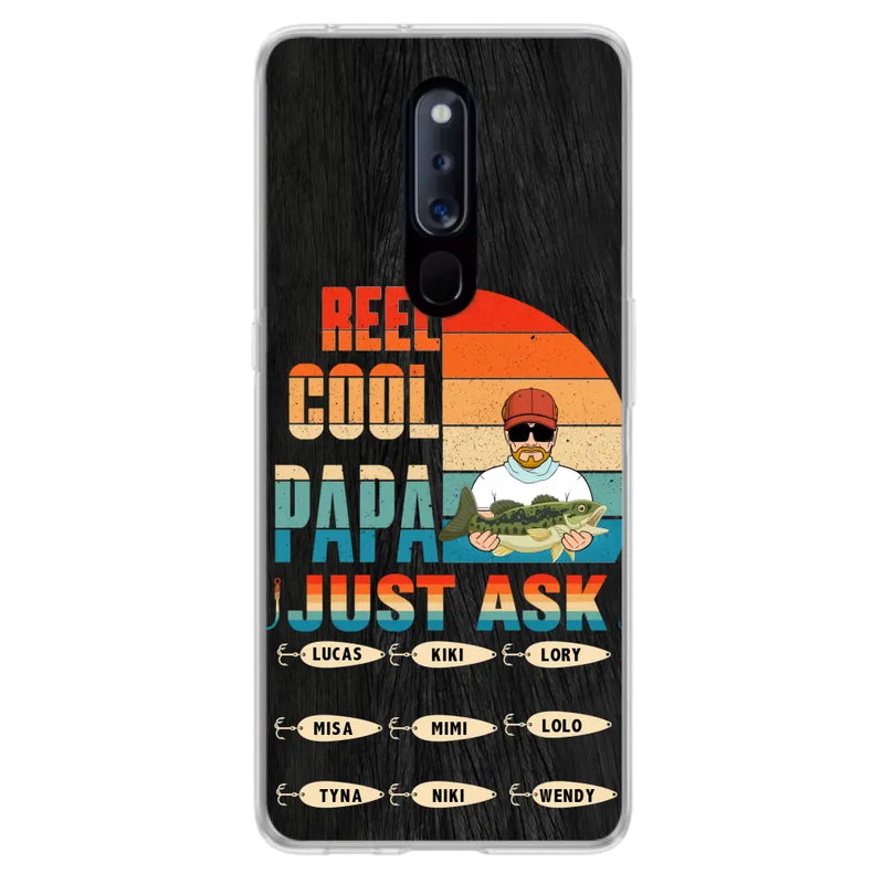 Personalized Reel Cool Dad Phone Case - Gift Idea For Father's Day/Grandpa/Fishing Lovers - Up to 9 Kids - Reel Cool Papa Just Ask - Cases For Oppo/Xiaomi/Huawei