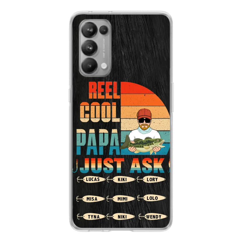 Personalized Reel Cool Dad Phone Case - Gift Idea For Father's Day/Grandpa/Fishing Lovers - Up to 9 Kids - Reel Cool Papa Just Ask - Cases For Oppo/Xiaomi/Huawei