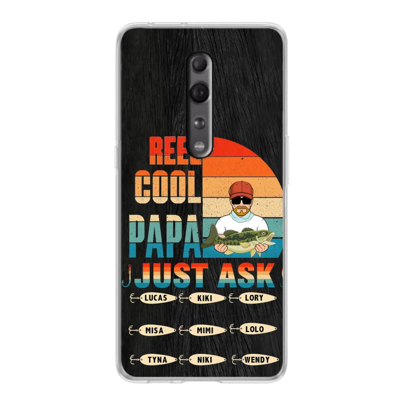 Personalized Reel Cool Dad Phone Case - Gift Idea For Father's Day/Grandpa/Fishing Lovers - Up to 9 Kids - Reel Cool Papa Just Ask - Cases For Oppo/Xiaomi/Huawei
