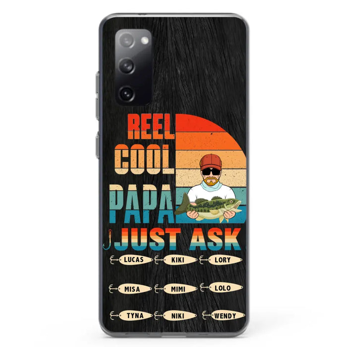 Custom Personalized Reel Cool Dad Phone Case - Gift Idea For Father's Day/Grandpa/Fishing Lovers - Upto 9 Kids - Reel Cool Papa Just Ask - Cases For iPhone/Samsung