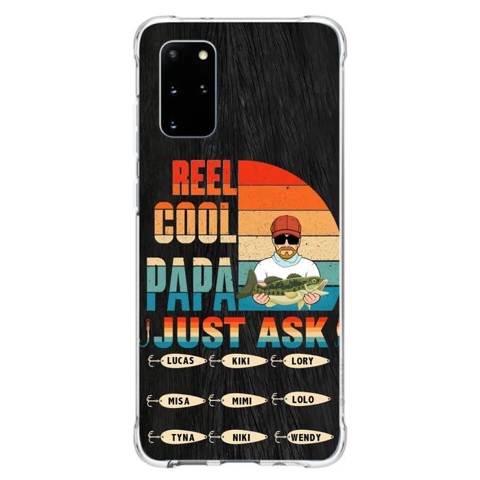 Custom Personalized Reel Cool Dad Phone Case - Gift Idea For Father's Day/Grandpa/Fishing Lovers - Upto 9 Kids - Reel Cool Papa Just Ask - Cases For iPhone/Samsung