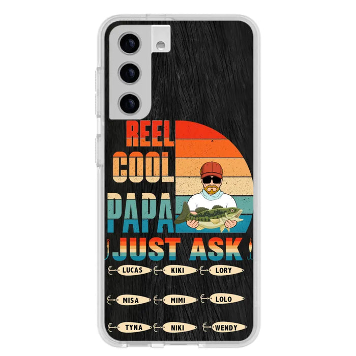 Custom Personalized Reel Cool Dad Phone Case - Gift Idea For Father's Day/Grandpa/Fishing Lovers - Upto 9 Kids - Reel Cool Papa Just Ask - Cases For iPhone/Samsung