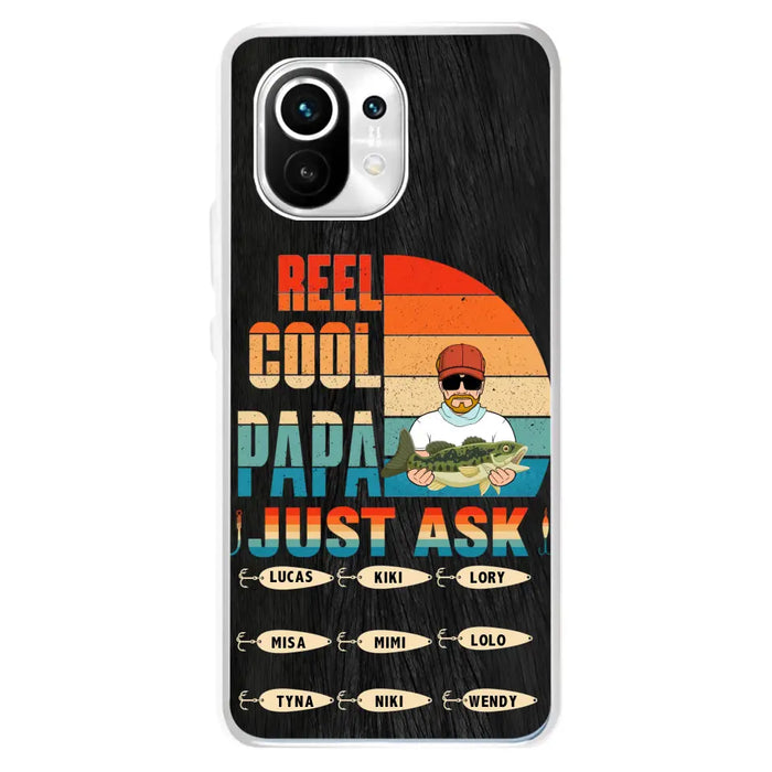 Custom Personalized Reel Cool Dad Phone Case - Gift Idea For Father's Day/Grandpa/Fishing Lovers - Upto 9 Kids - Reel Cool Papa Just Ask - Cases For Oppo/Xiaomi/Huawei