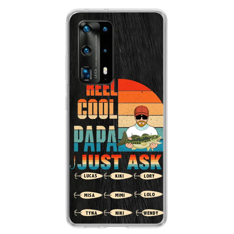 Personalized Reel Cool Dad Phone Case - Gift Idea For Father's Day/Grandpa/Fishing Lovers - Up to 9 Kids - Reel Cool Papa Just Ask - Cases For Oppo/Xiaomi/Huawei