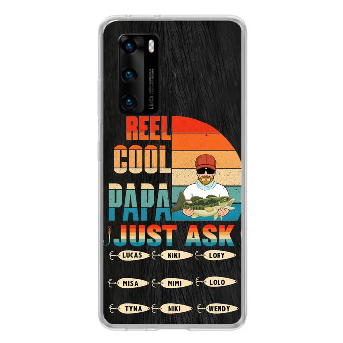 Custom Personalized Reel Cool Dad Phone Case - Gift Idea For Father's Day/Grandpa/Fishing Lovers - Upto 9 Kids - Reel Cool Papa Just Ask - Cases For Oppo/Xiaomi/Huawei