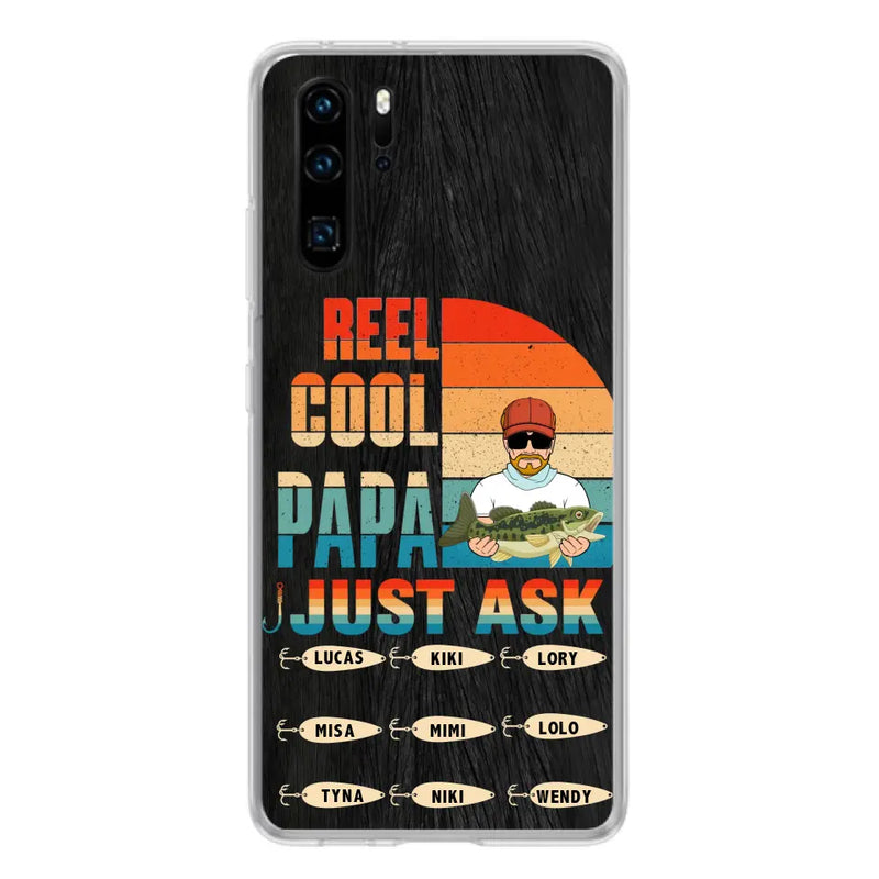 Personalized Reel Cool Dad Phone Case - Gift Idea For Father's Day/Grandpa/Fishing Lovers - Up to 9 Kids - Reel Cool Papa Just Ask - Cases For Oppo/Xiaomi/Huawei