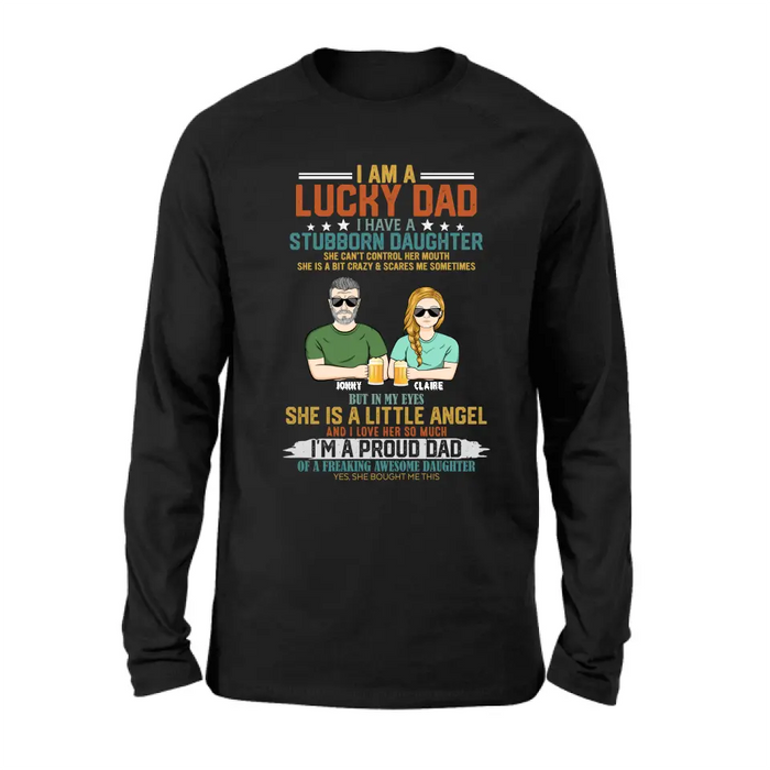 Custom Personalized Dad Shirt/Hoodie - Father's Day Gift Idea for Dad - I Am A Lucky Dad