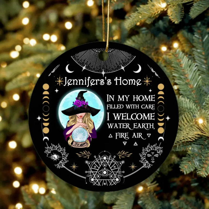 Personalized Witch Home Circle Ornament - Gift Idea For Halloween - Jennifer's Home, In My Home Filled With Care I Welcome Water, Earth, Fire, Air