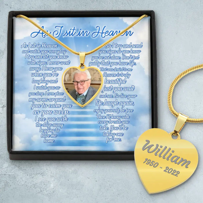 Personalized Memorial Photo Heart Necklace With Message Card - Memorial Gift Idea For Father's Day - As I Sit In Heaven