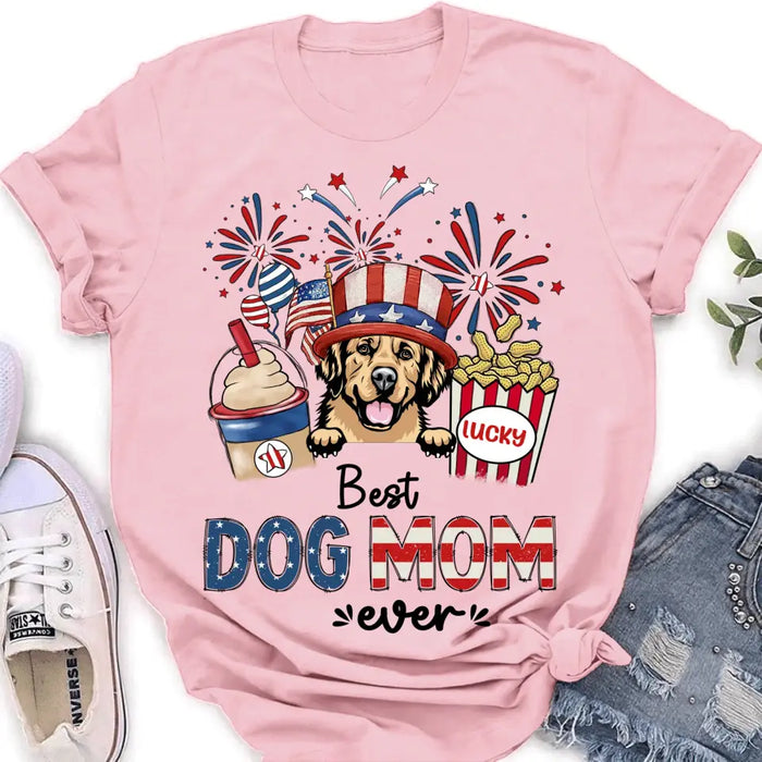 Custom Personalized Dog Dad/Mom Shirt/Hoodie - Up to 4 Dogs - Gift Idea For 4th Of July/ Independence Day/Dog Lovers - Best Dog Mom Ever