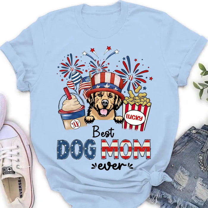 Custom Personalized Dog Dad/Mom Shirt/Hoodie - Up to 4 Dogs - Gift Idea For 4th Of July/ Independence Day/Dog Lovers - Best Dog Mom Ever