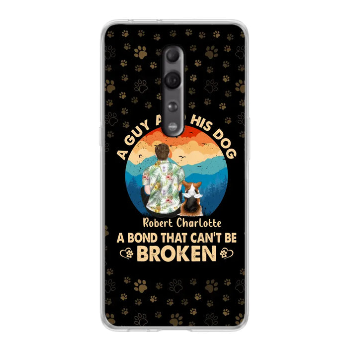 Custom Personalized Dog Dad Phone Case - Father's Day Gift Idea for Dad/Dog Lovers - Upto 4 Dogs - A Guy And His Dog A Bond That Can't Be Broken - Cases For Oppo/Xiaomi/Huawei