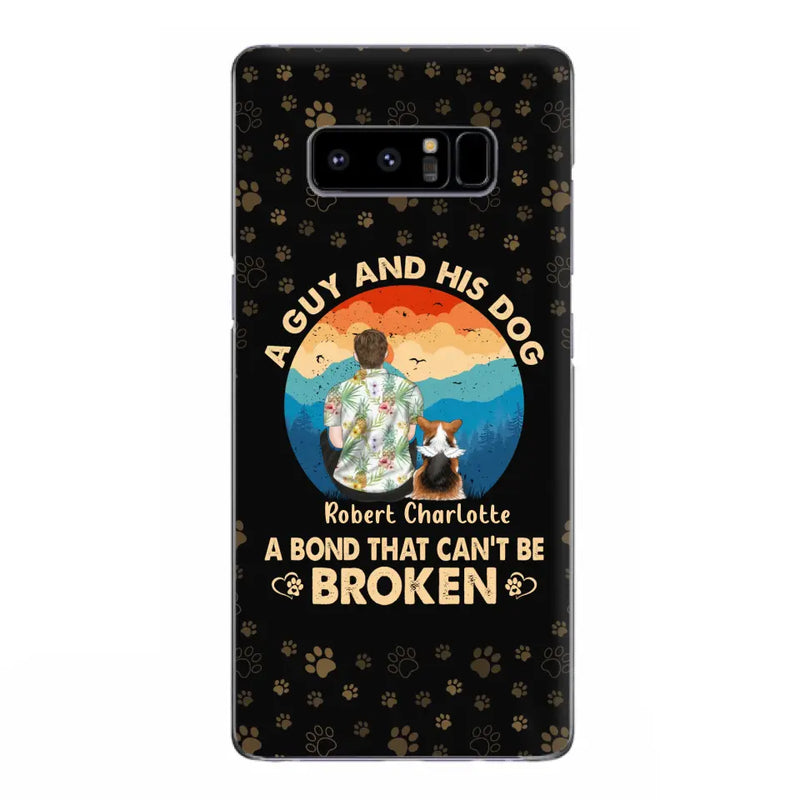 Personalized Dog Dad Phone Case - Father's Day Gift Idea for Dad/Dog Lovers - Up to 4 Dogs - A Guy And His Dog A Bond That Can't Be Broken - Cases For iPhone/Samsung