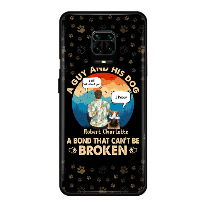 Custom Personalized Dog Dad Phone Case - Gift Idea for Dad/Dog Lovers - Upto 4 Dogs - A Guy And His Dog A Bond That Can't Be Broken - Cases For Oppo/Huawei/Xiaomi