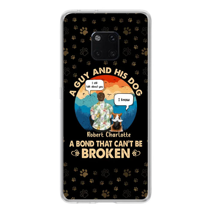 Custom Personalized Dog Dad Phone Case - Gift Idea for Dad/Dog Lovers - Upto 4 Dogs - A Guy And His Dog A Bond That Can't Be Broken - Cases For Oppo/Huawei/Xiaomi