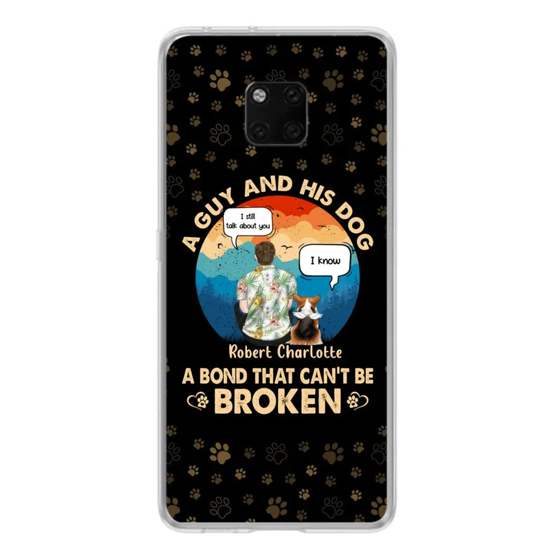 Personalized Dog Dad Phone Case - Gift Idea for Dad/Dog Lovers - Up to 4 Dogs - A Guy And His Dog A Bond That Can't Be Broken - Cases For Oppo/Huawei/Xiaomi