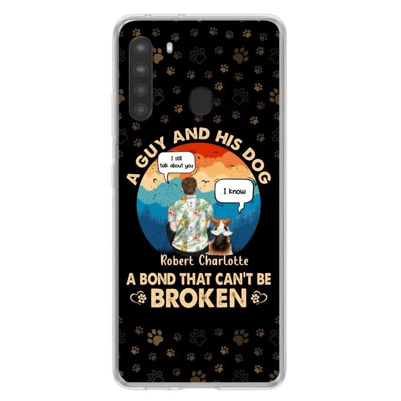 Personalized Dog Dad Phone Case - Gift Idea For Father's Day/Dog Lovers - Up to 4 Dogs - A Guy And His Dog A Bond That Can't Be Broken - Cases For iPhone/Samsung