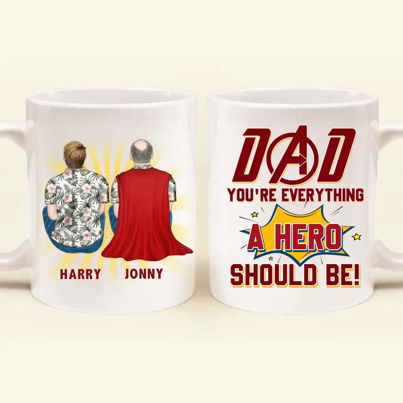 Personalized Super Dad Coffee Mug - Up to 4 Children - Father's Day Gift Idea - Dad You're Everything A Hero Should Be