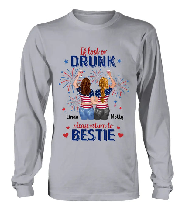 Custom Personalized Friend's 4th Of July T-Shirt/ Long Sleeve/ Sweatshirt/ Hoodie - Gift Idea For Friends/ Besties/ Sister On Independence Day - Up to 4 Girls - If Lost Or Drunk Please Return To Bestie