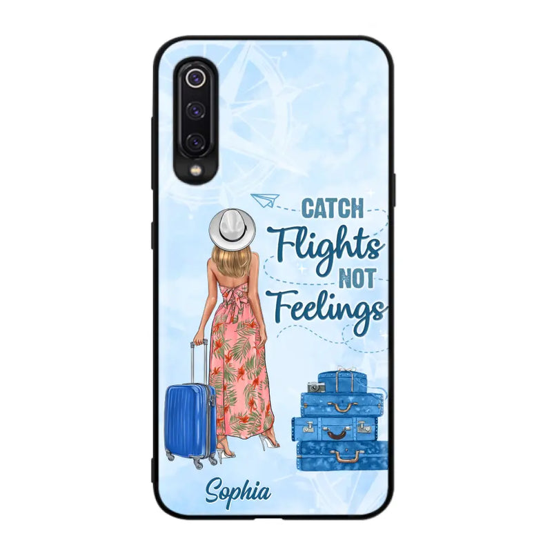 Custom Personalized Traveling Girl Phone Case - Gift Idea For Traveling Lovers - Catch Flights Not Feelings - Cases For Oppo/Xiaomi/Huawei