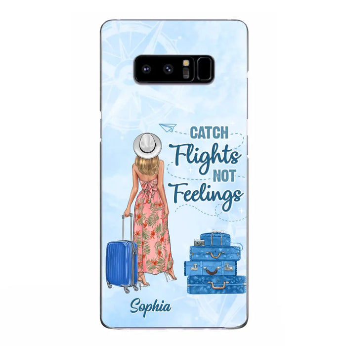 Custom Personalized Traveling Girl Phone Case - Gift Idea For Traveling Lovers - Catch Flights Not Feelings - Cases For iPhone/Samsung