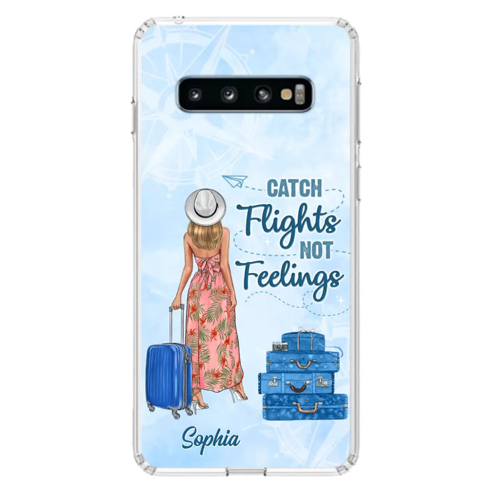 Custom Personalized Traveling Girl Phone Case - Gift Idea For Traveling Lovers - Catch Flights Not Feelings - Cases For iPhone/Samsung