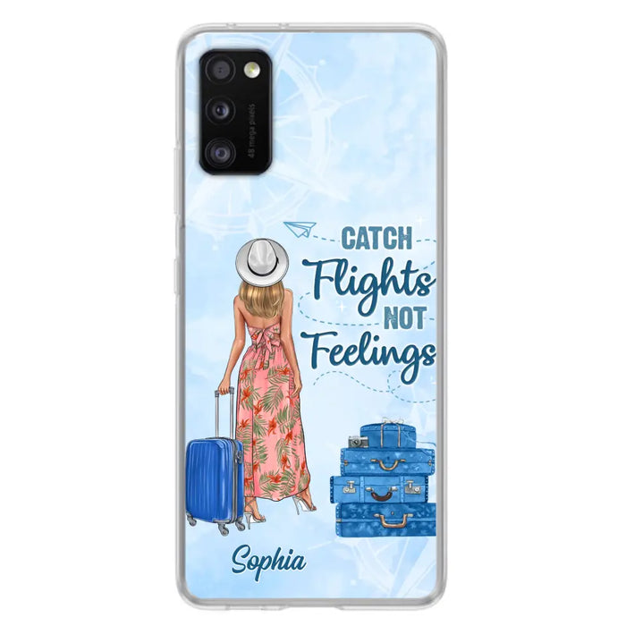 Custom Personalized Traveling Girl Phone Case - Gift Idea For Traveling Lovers - Catch Flights Not Feelings - Cases For iPhone/Samsung